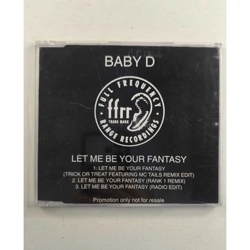 Baby D – Let Me Be Your Fantasy (maxi CD)