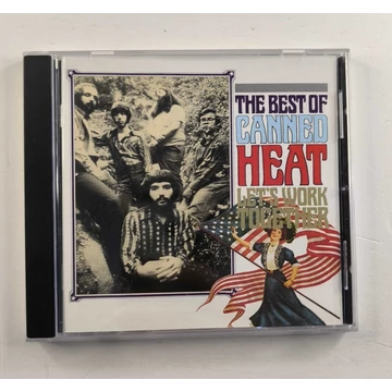Canned Heat – Let's Work Together (The Best Of Canned Heat) (CD)