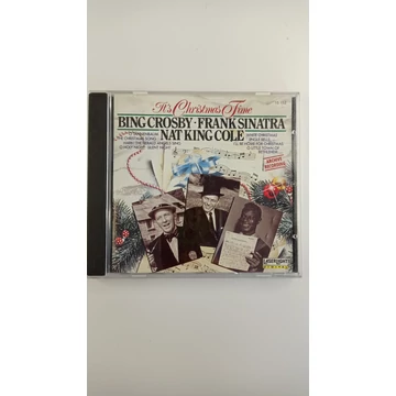 Bing Crosby, Frank Sinatra, Nat King Cole - It's Christmas time