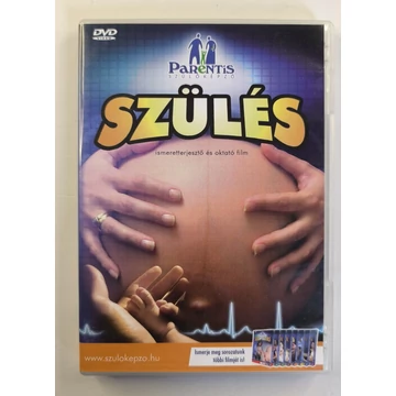 PARENTIS SZÜLŐKÉPZŐ - SZÜLÉS (DVD)