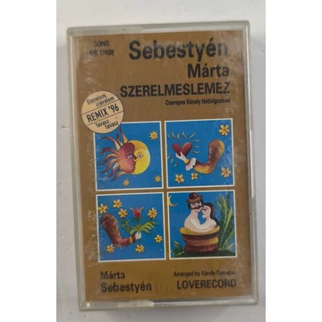 Sebestyén Márta – Szerelmeslemez = Loverecord (MC kazetta)