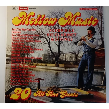 Acker Bilk His Clarinet & Strings – Mellow Music 20 All Time Greats
