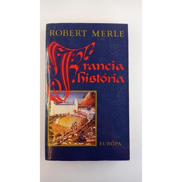 Robert Merle - Francia ​história
