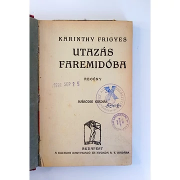 Karinthy Frigyes - Utazás ​Faremidóba