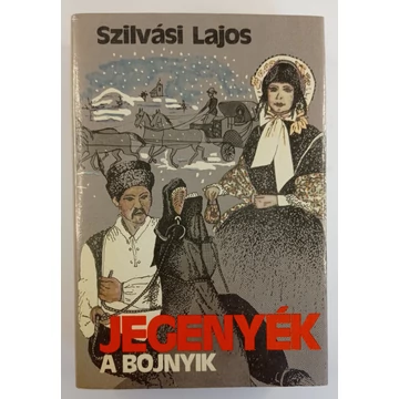 Szilvási Lajos - A ​bojnyik