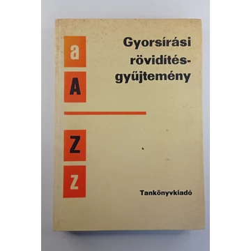 Barabási László - Gyorsírási ​rövidítésgyűjtemény
