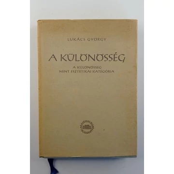 Lukács György - A ​különösség (A különösség mint esztétikai kategória)