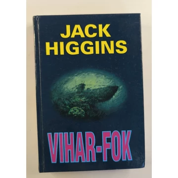 Jack Higgins - Vihar-fok