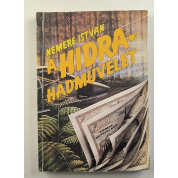 Nemere István - A ​Hidra-hadművelet