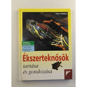 Fritz Fröhlich - Ékszerteknősök ​tartása és gondozása 