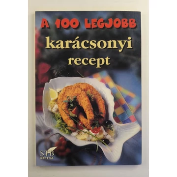 A ​100 legjobb karácsonyi recept 