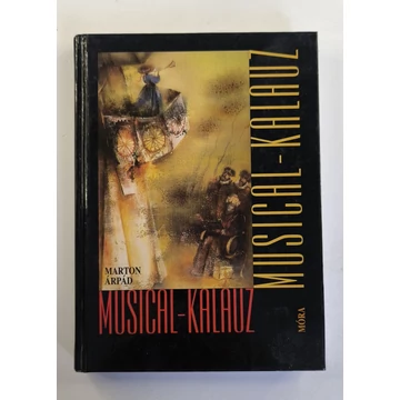 Marton Árpád - Musical-kalauz
