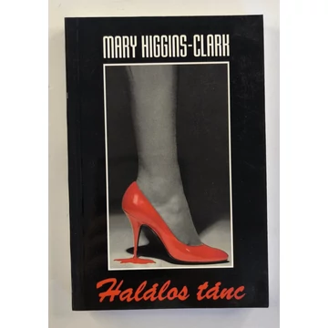 Mary Higgins Clark - Halálos ​tánc