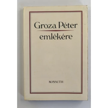 Groza ​Péter emlékére