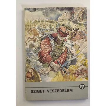 Zrínyi Miklós · Benedek Elek - Szigeti ​veszedelem