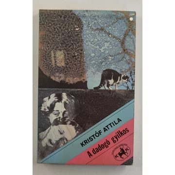 Kristóf Attila - A ​dadogó gyilkos