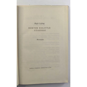 Hugh Lofting - Doktor ​Dolittle utazásai