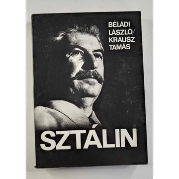 Béládi László · Krausz Tamás - Sztálin