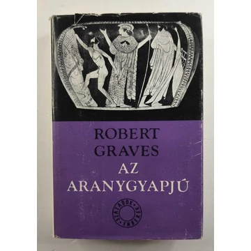 Robert Graves - Az ​aranygyapjú