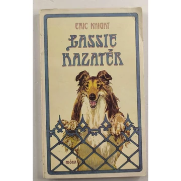 Eric Knight - Lassie ​hazatér