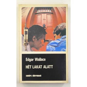 Edgar Wallace - Hét ​lakat alatt