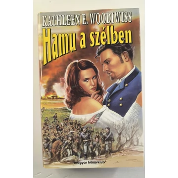 Kathleen E. Woodiwiss - Hamu ​a szélben 