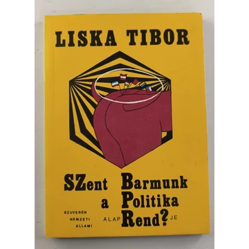 Liska Tibor - Szent ​barmunk