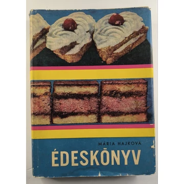 Mária Hajková - Édeskönyv 