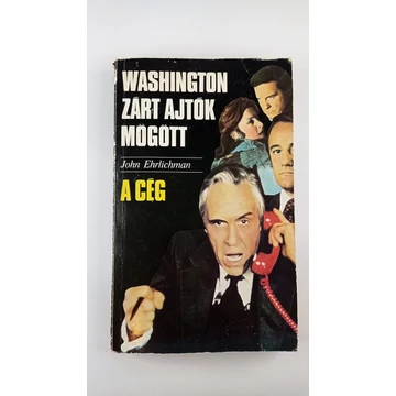 John Ehrlichman - Washington ​zárt ajtók mögött