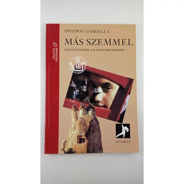 Deszpot Gabriella - Más ​szemmel