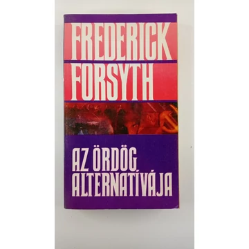 Frederick Forsyth - Az ​ördög alternatívája