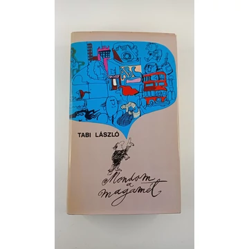 Tabi László - Mondom ​a magamét