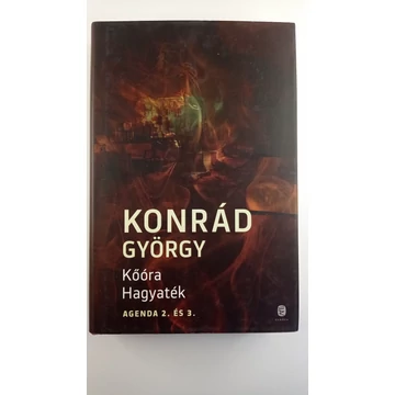 Konrád György - Kőóra ​/ Hagyaték (Agenda 2-3.)