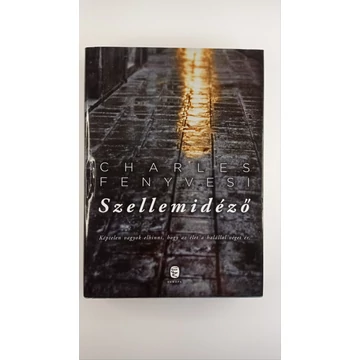 Charles Fenyvesi - Szellemidéző