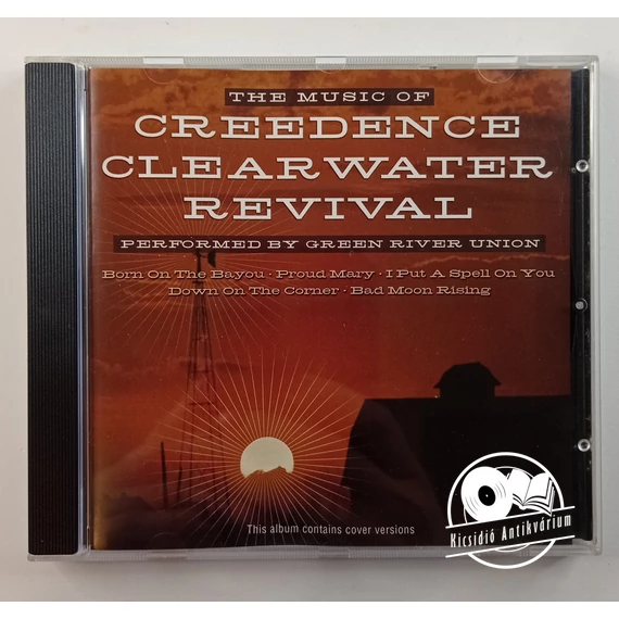 Green River Union – The Music Of Creedence Clearwater Revival