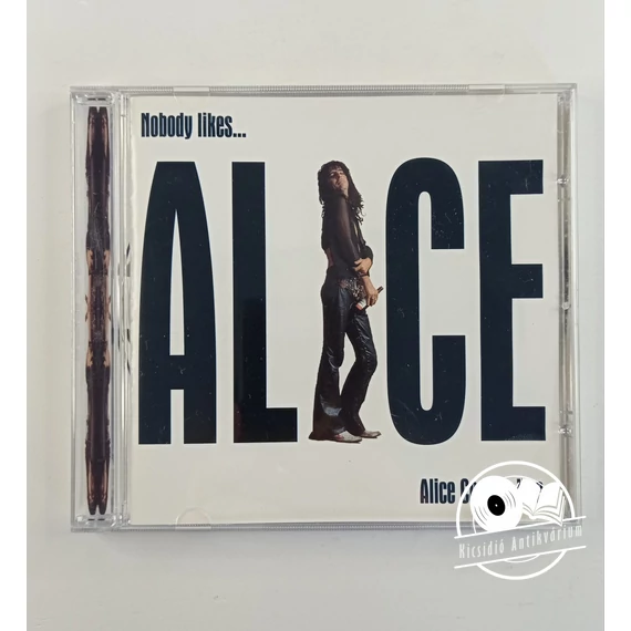 Alice Cooper – Nobody Likes...Alice Cooper Live