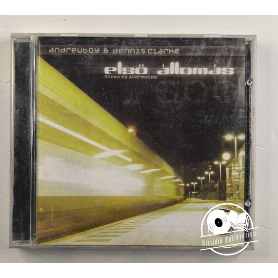 Andrewboy & Dennis Clarke – Első Állomás (CD)