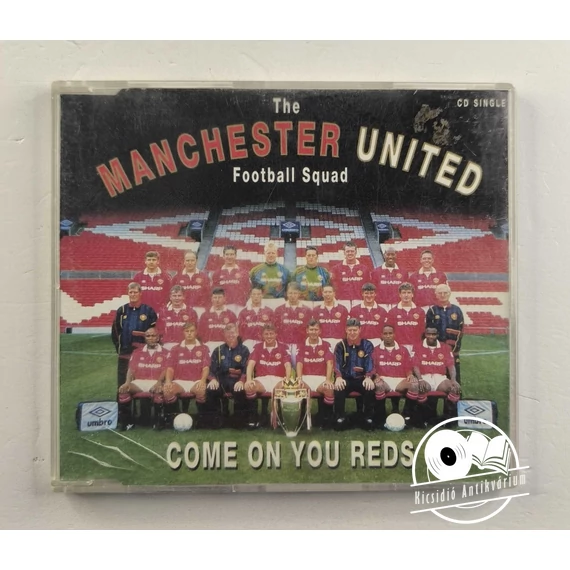 The Manchester United Football Squad – Come On You Reds (maxi CD)