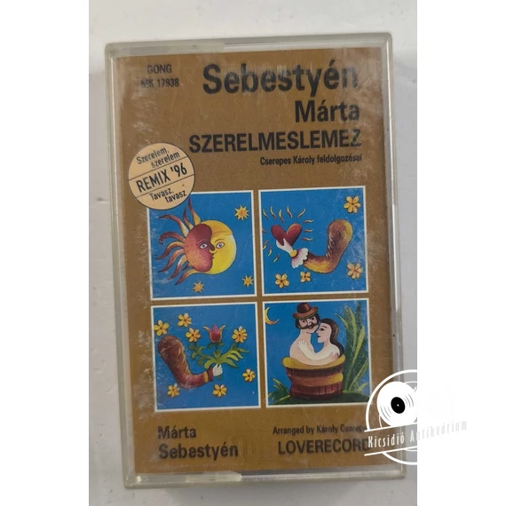 Sebestyén Márta – Szerelmeslemez = Loverecord (MC kazetta)
