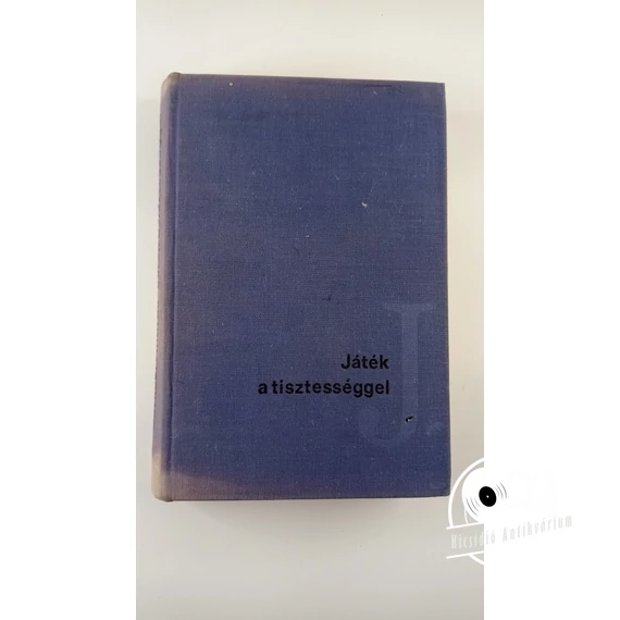Berkesi András - Játék ​a tisztességgel