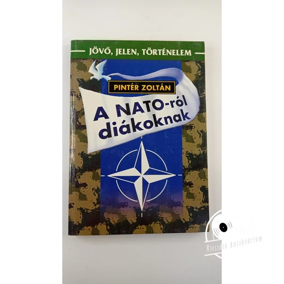 Pintér Zoltán - A ​NATO-ról diákoknak