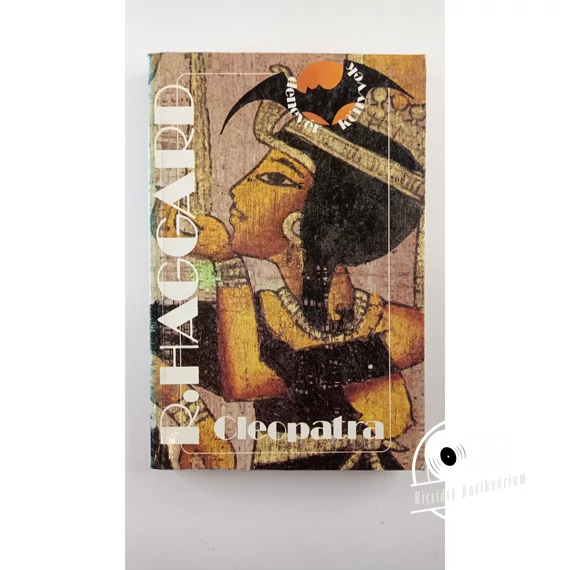 Henry Rider Haggard - Cleopatra