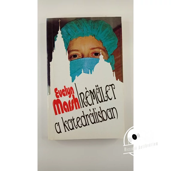 Evelyn Marsh - Rémület ​a katedrálisban