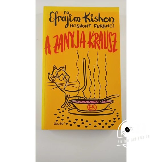 Efrájim Kishon - A ​zanyja krausz
