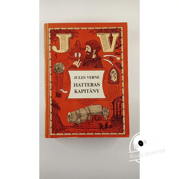 Jules Verne - Hatteras ​kapitány