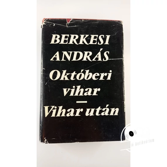 Berkesi András - Októberi ​vihar / Vihar után