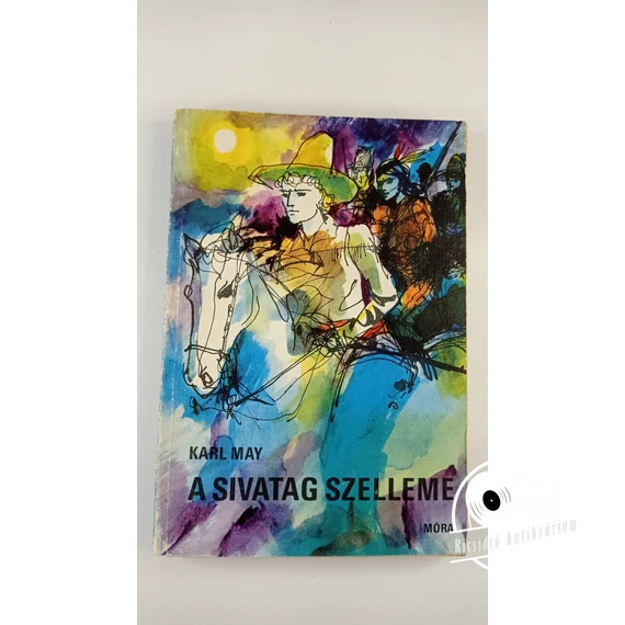 Karl May - A ​sivatag szelleme
