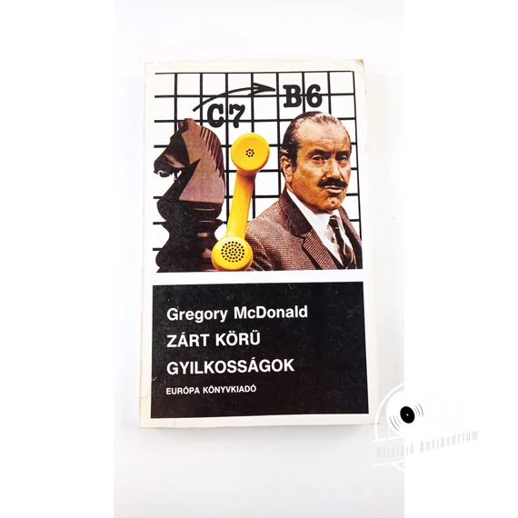 Gregory McDonald - Zárt ​körű gyilkosságok