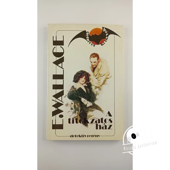 Edgar Wallace - A ​titokzatos ház