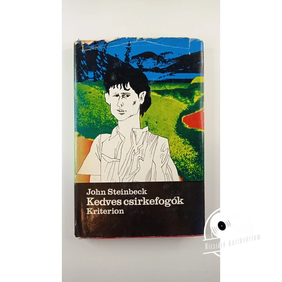 John Steinbeck - Kedves ​csirkefogók